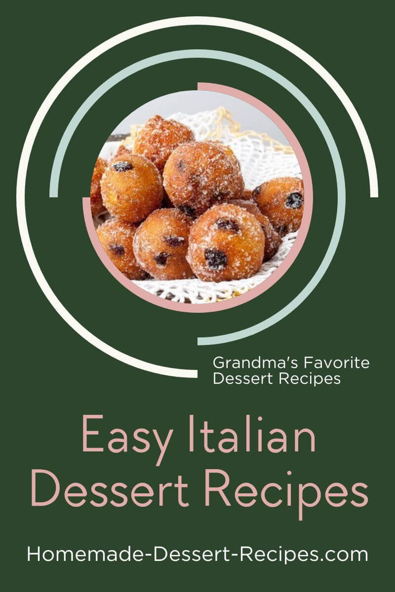 Get easy Italian dessert recipes. Pin for later!