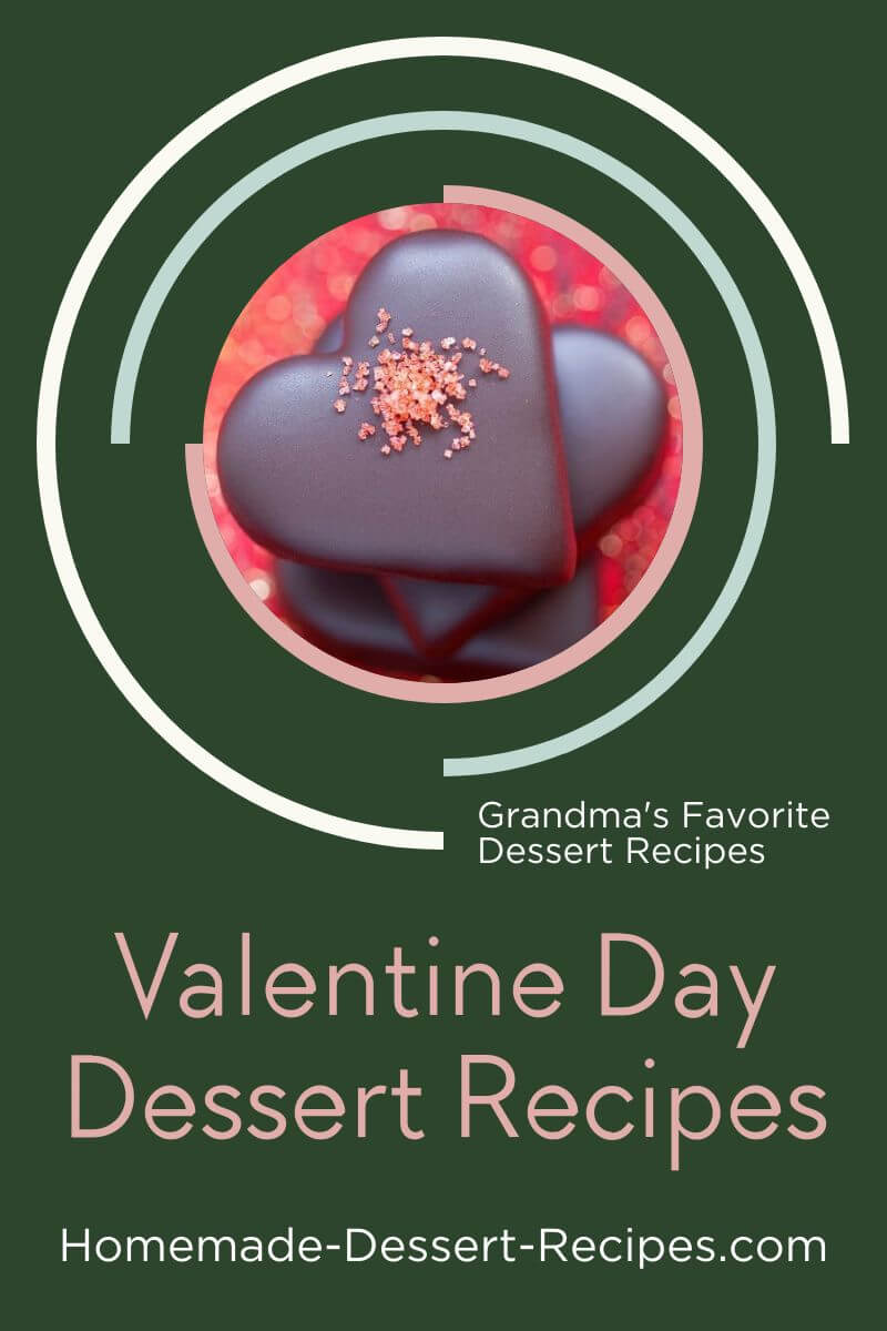 Get Vintage Valentine's Day Dessert Recipes. Pin for Later!