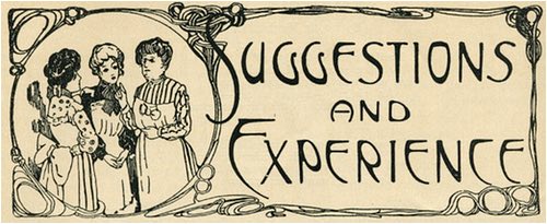 Suggestions and Experience 1908
