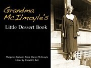 Get Your Free Copy of Grandma McIlmoyle's Little Dessert Book Today Grandma McIlmoyle's Little Dessert Book Cover